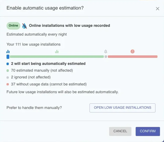 Confirmation dialog showing how low usage installations will be affected